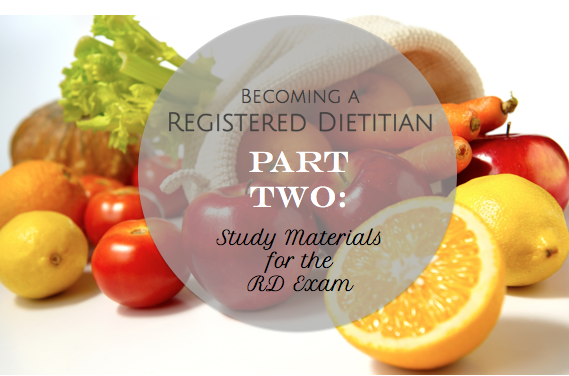 Becoming a Registered Dietitian: Part Two - Study materials to prepare for the RD exam via RDelicious Kitchen @rdkitchen