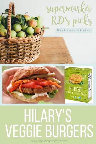 Supermarket RD's Pick: Hilary's Veggie Burgers via RDelicious Kitchen @rdkitchen