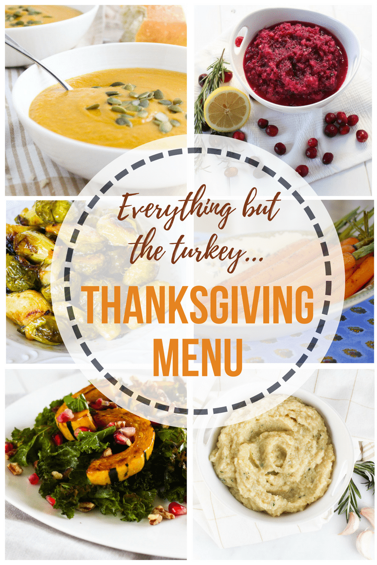 Everything but the turkey.. Thanksgiving menu via RDelicious Kitchen @RD_Kitchen #thanksgiving #menu #healthyholiday #healthythanksgiving #sidedish #turkey #lowcarb #glutenfree #dairyfree #lowsugar #healthy