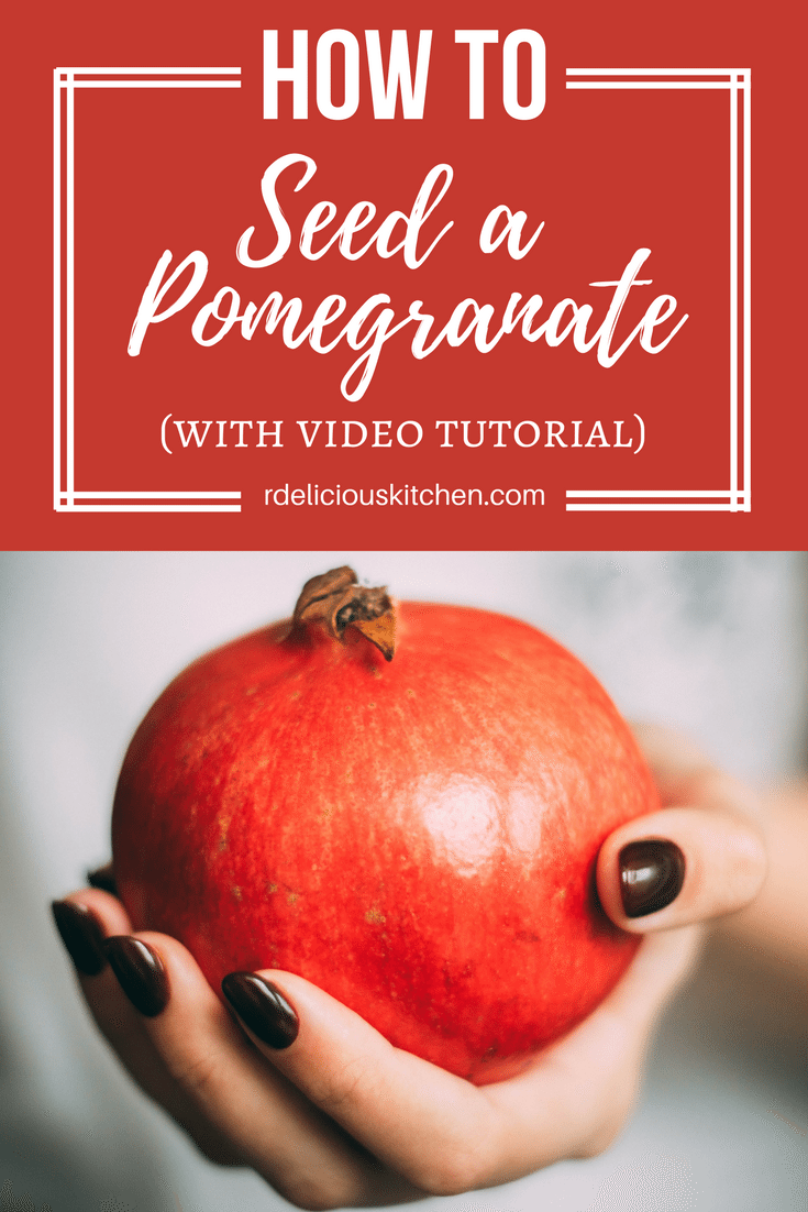How to: Seed a Pomegranate via RDelicious Kitchen @RD_Kitchen #pomegranate #howto #antioxidants #healthy #culinary #cooking #cookingtip