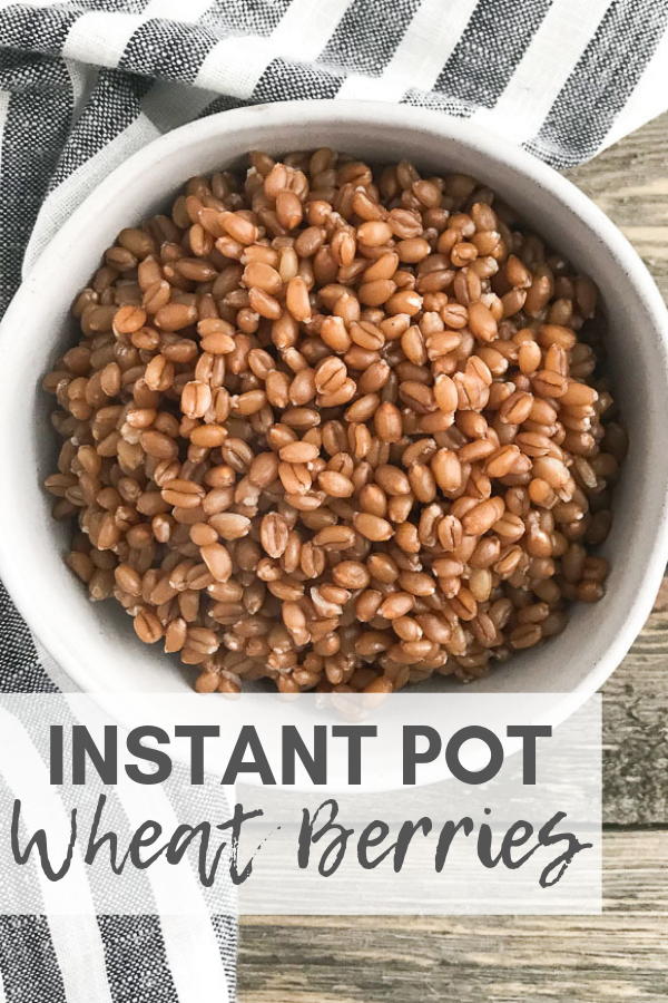 Instant Pot Wheat Berries Chef Julie Harrington, RD